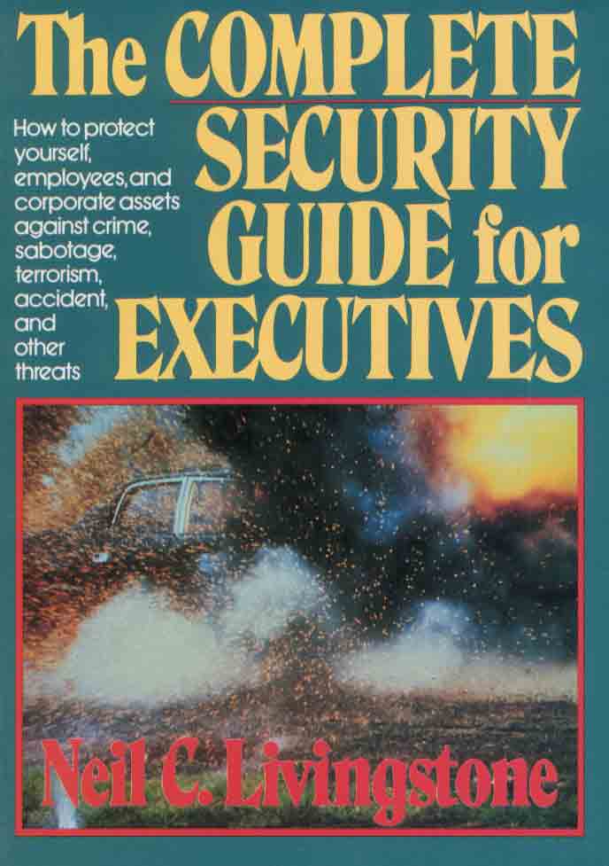 Complete Security Guide for Executives